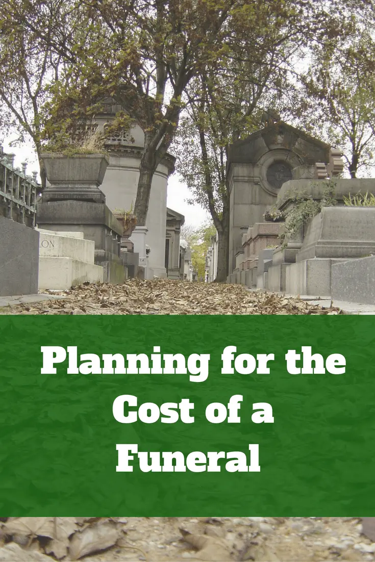 Planning for the Cost of a Funeral