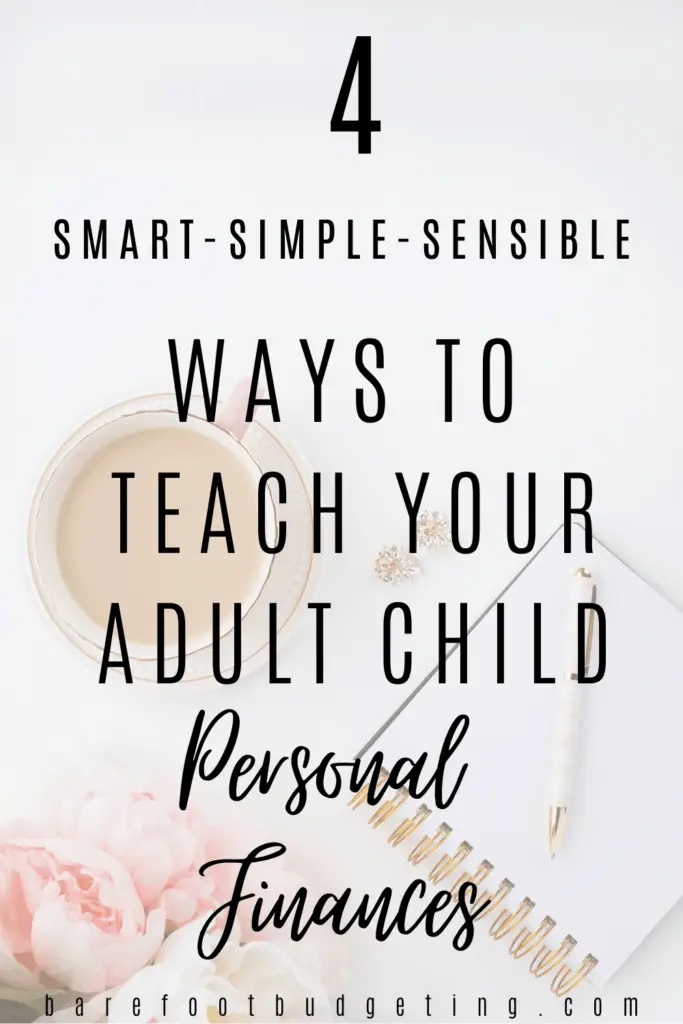 simple ways to show your adult child about personal finances for a secure future
