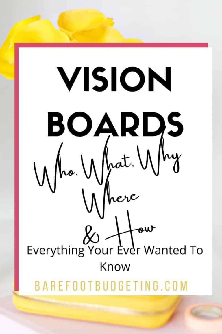 Make a Powerful Vision Board to Make Over Your Life - Barefoot Budgeting