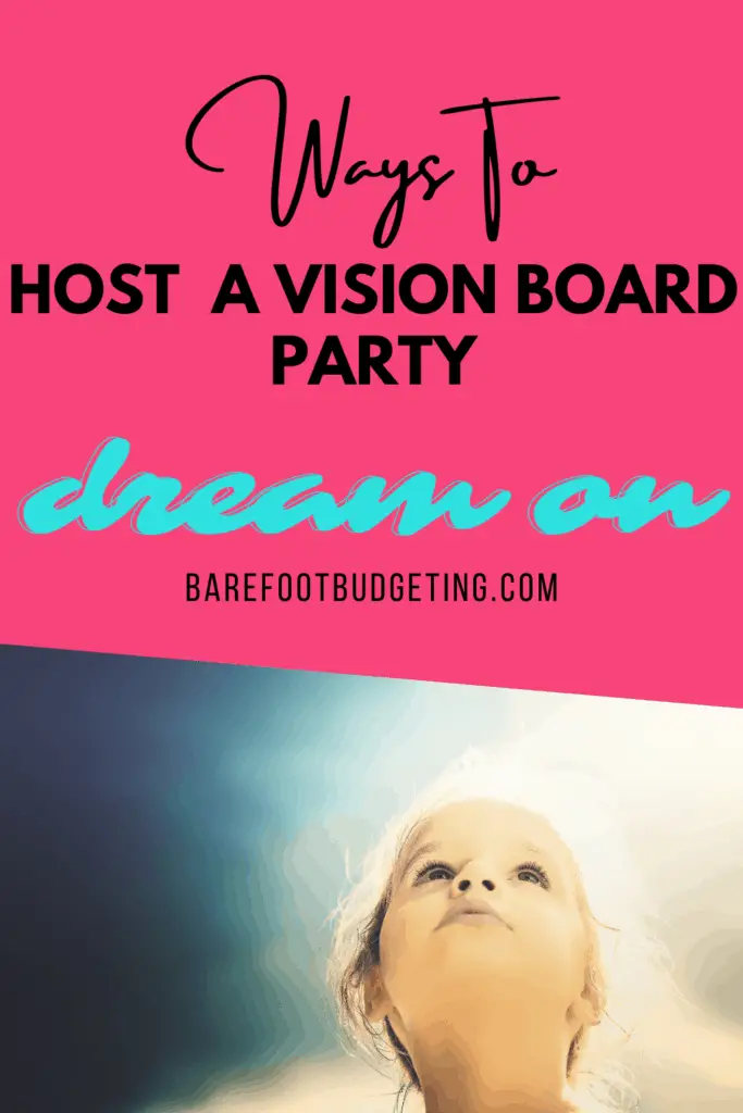 ways to host a vision board party