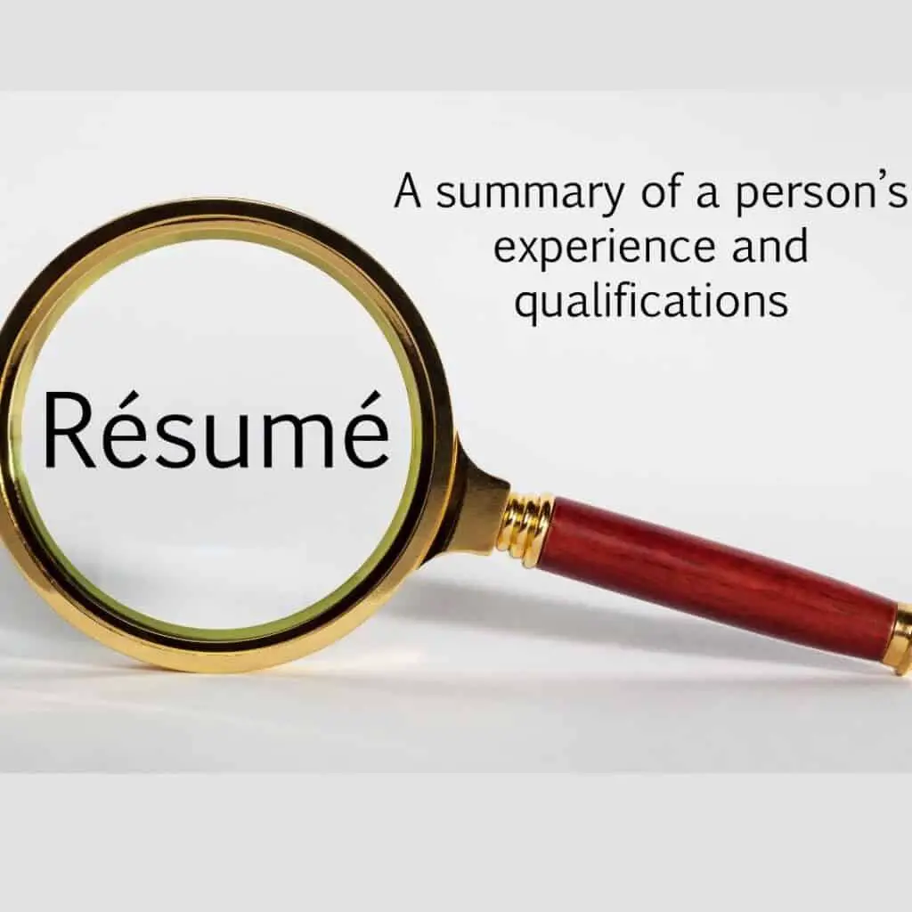 resume is essential to surviving a layoff financiall and bouncing back quicker from being laid off.; image of magnifying glass with word Resume inside glass.  Description: A summary of a person's experience and qualifications 