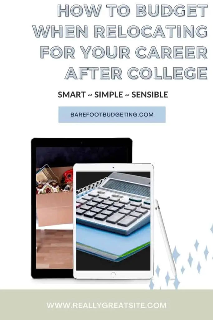 How to Budget When Relocating for Your Career After College.  Pinterest image