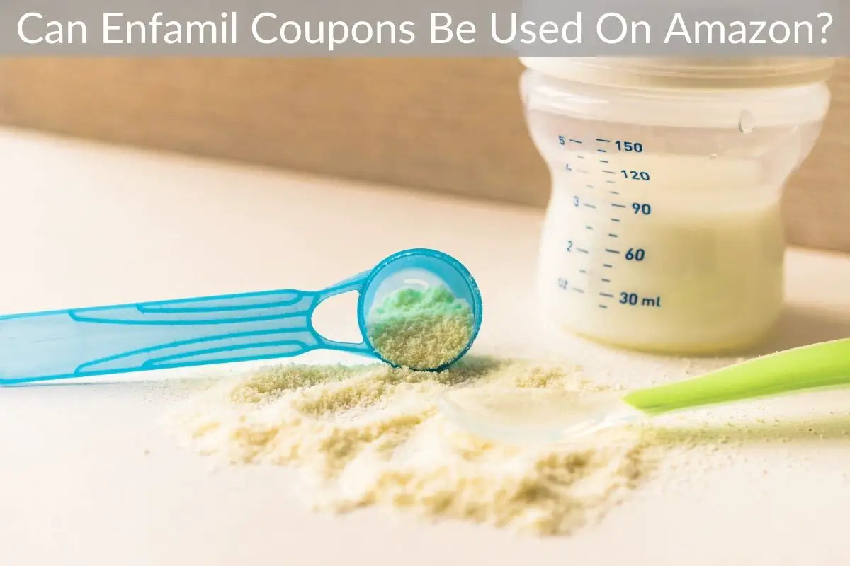 Can Enfamil Coupons Be Used On Amazon?