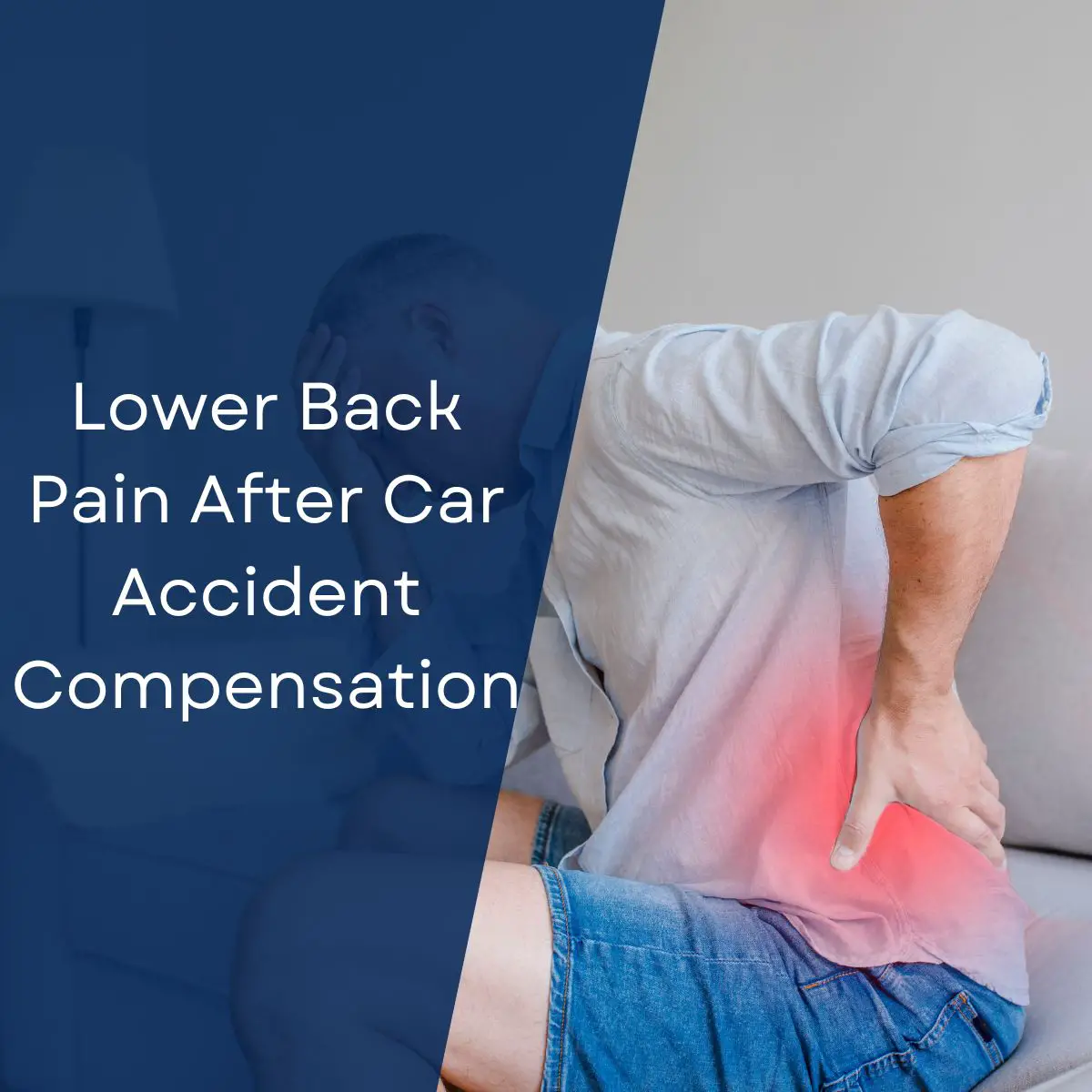 Lower Back Pain After Car Accident Compensation